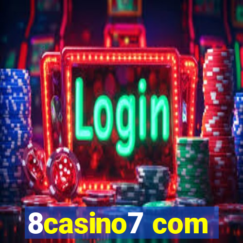 8casino7 com